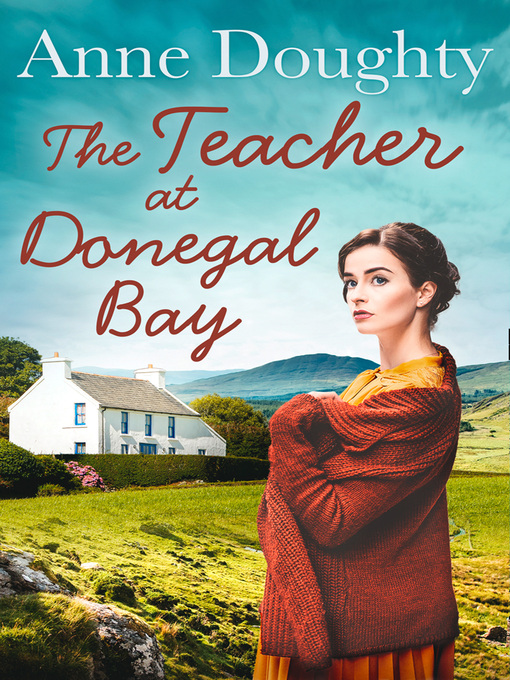 Title details for The Teacher at Donegal Bay by Anne Doughty - Available